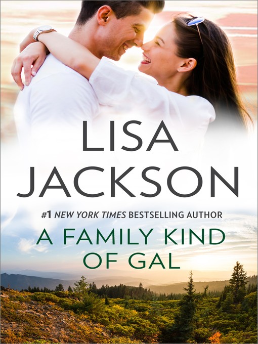 Title details for A Family Kind of Gal by Lisa Jackson - Available